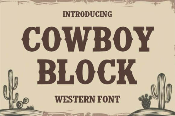 Cowboy Block: Capture the Spirit of the Frontier