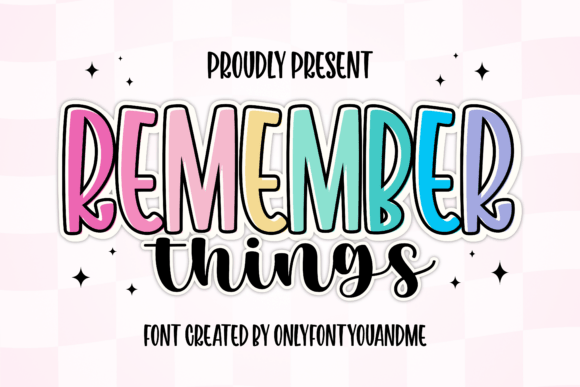 Discovering the Cheerful and Modern Remember Things Font Duo
